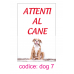 cartello attenti al cane cartello attenti al cane cartello attenti al cane 11